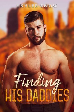 [Meant to Be 01] • Finding His Daddies